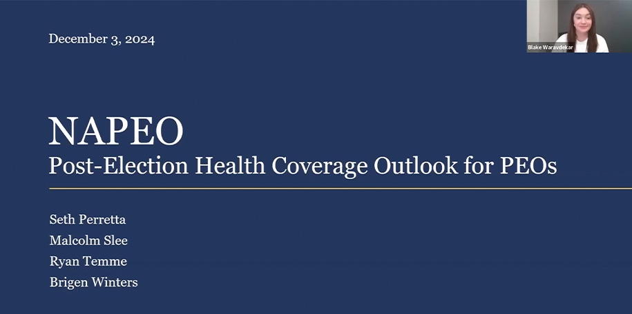 Post Election Outlook Implications For Health Coverage And Benefits For PEOs 