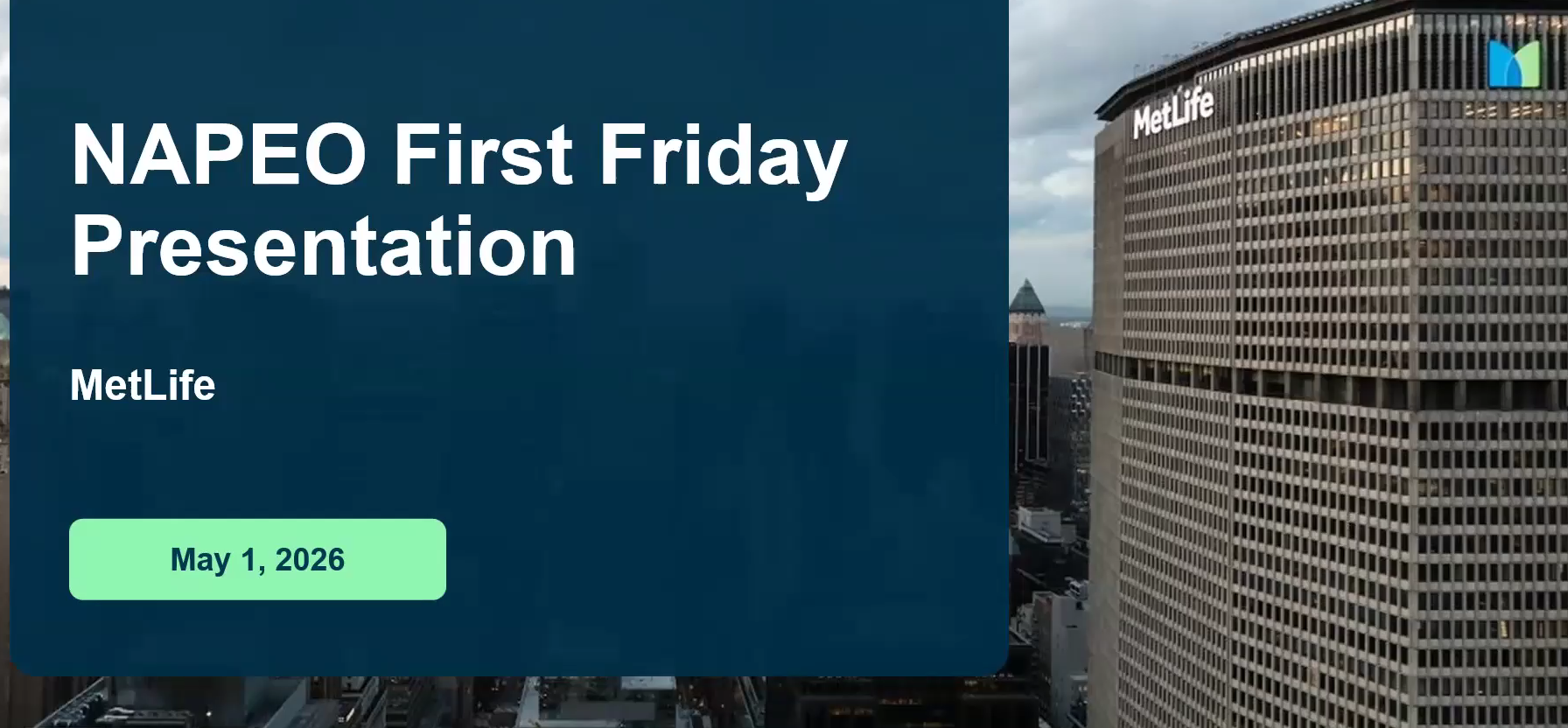Metlife First Friday